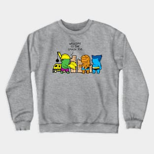 Part Time Job - Constructions Crewneck Sweatshirt